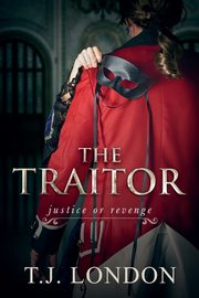 The Traitor, London T.J.