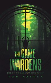 The Game Wardens, Hayden Dan