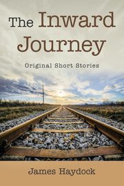 The Inward Journey, Haydock James