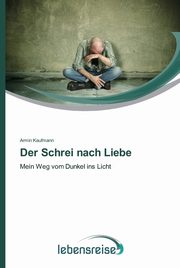 Der Schrei nach Liebe, Kaufmann Armin