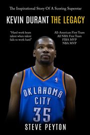 Kevin Durant, Peyton Steve