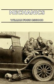 Mechanics, Osgood William Fogg