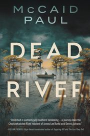 Dead River, Paul McCaid