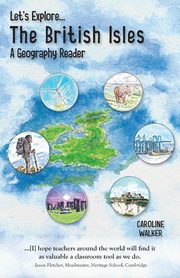 Let's Explore the British Isles, Walker Caroline