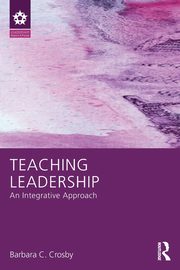 Teaching Leadership, Crosby Barbara C.
