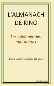 L'almanach de Kino, Frontera Kino
