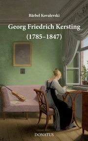 Georg Friedrich Kersting (1785-1847), Kovalevski Brbel