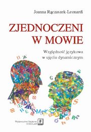 Zjednoczeni w mowie, Rczaszek-Leonardi Joanna