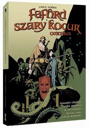 Fafhrd i Szary Kocur. Omnibus, Lieber Fritz, Chaykin Howard, O?Neil Dennis, Effinger George Alec
