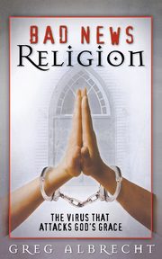Bad News Religion, Albrecht Greg