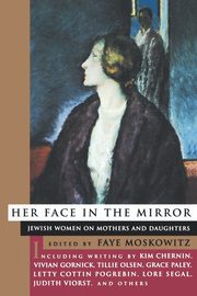 Her Face In The Mirror, 