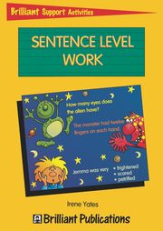 Sentence Level Work (Brilliant Support Activities), Yates Irene
