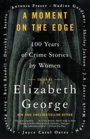 A Moment on the Edge, George Elizabeth