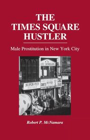 The Times Square Hustler, McNamara Robert