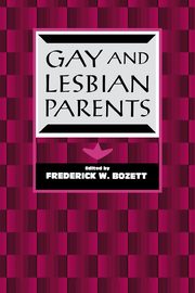 ksiazka tytu: Gay and Lesbian Parents autor: 