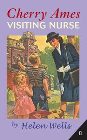 Cherry Ames, Visiting Nurse, Wells Helen