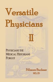 Versatile Physicians II, Buckner Fillmore