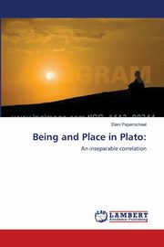 Being and Place in Plato, Papamichael Eleni
