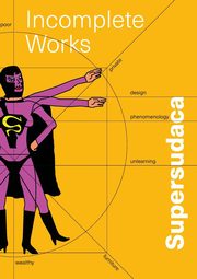 Supersudaca, Sudaca Super
