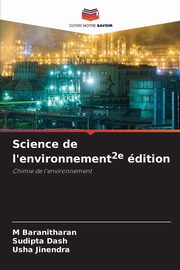 Science de l'environnement2e dition, Baranitharan M