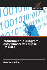 Modelowanie diagramu aktywnoci w Eclipse (MADE), Rekier Geoffrey