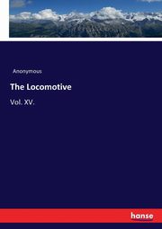 The Locomotive, Anonymous