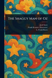 The Shaggy Man of Oz, Snow Jack