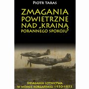 Zmagania powietrzne nad Krain porannego spokoju, 