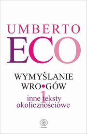 ksiazka tytu: Wymylanie wrogw autor: Eco Umberto