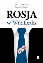 Rosja w WikiLeaks, Curanovi Alicja, Karda Szymon