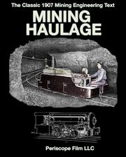 Mining Haulage, Textbook Company International