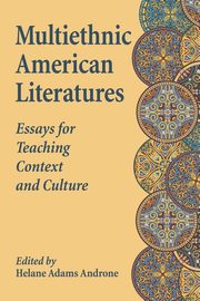 Multiethnic American Literatures, 