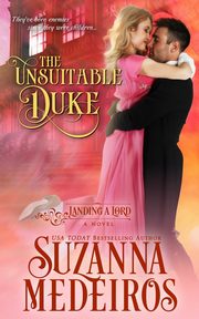 The Unsuitable Duke, Medeiros Suzanna