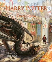 Harry Potter i Czara Ognia - wydanie ilustrowane, Rowling J. K.