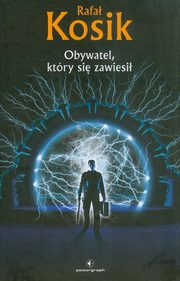 Obywatel, ktry si zawiesi, Kosik Rafa