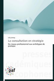 La consultation en stratgie, LEMAY-L