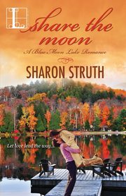 Share the Moon, Struth Sharon