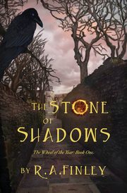 The Stone of Shadows, Finley R. A.