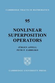 Nonlinear Superposition Operators, Appell Jurgen
