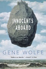 Innocents Aboard, Wolfe Gene