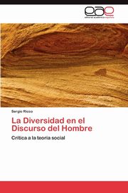 La Diversidad en el Discurso del Hombre, Ricco Sergio