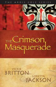 The Crimson Masquerade, Britton Vickie