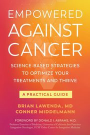 Empowered Against Cancer, Lawenda Brian