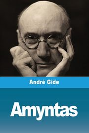 Amyntas, Gide Andr