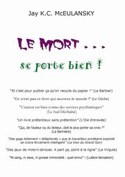 Le Mort... se porte bien !, McEulansky Jay K. C.