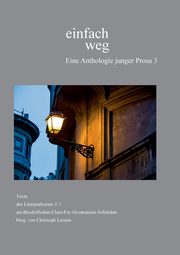 einfach weg, 