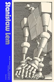 Bajki robotw Cyberiada, Lem Stanisaw