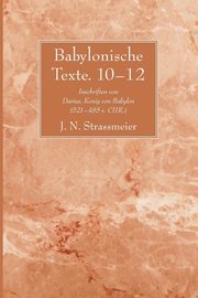 Babylonische Texte. 10-12, 