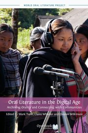 Oral Literature in the Digital Age, 