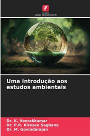 Uma introdu?o aos estudos ambientais, Veerakkumar Dr. K.